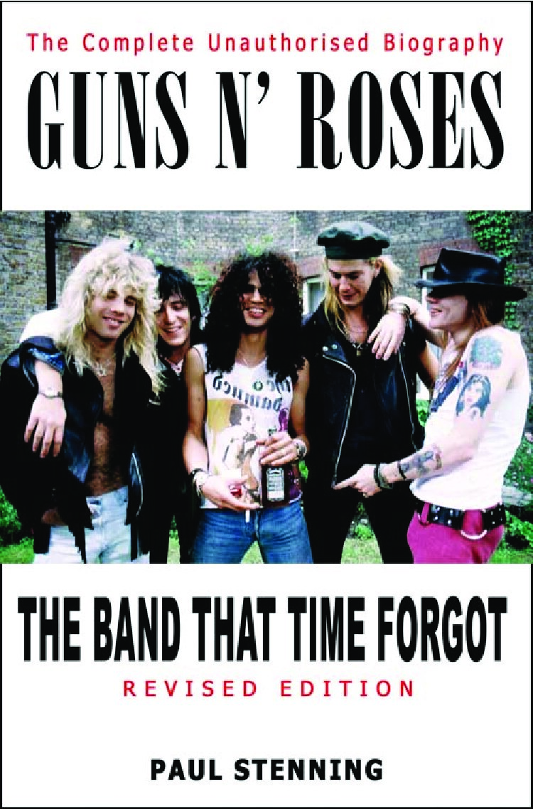 Guns N' Roses: The Band That Time Forgot