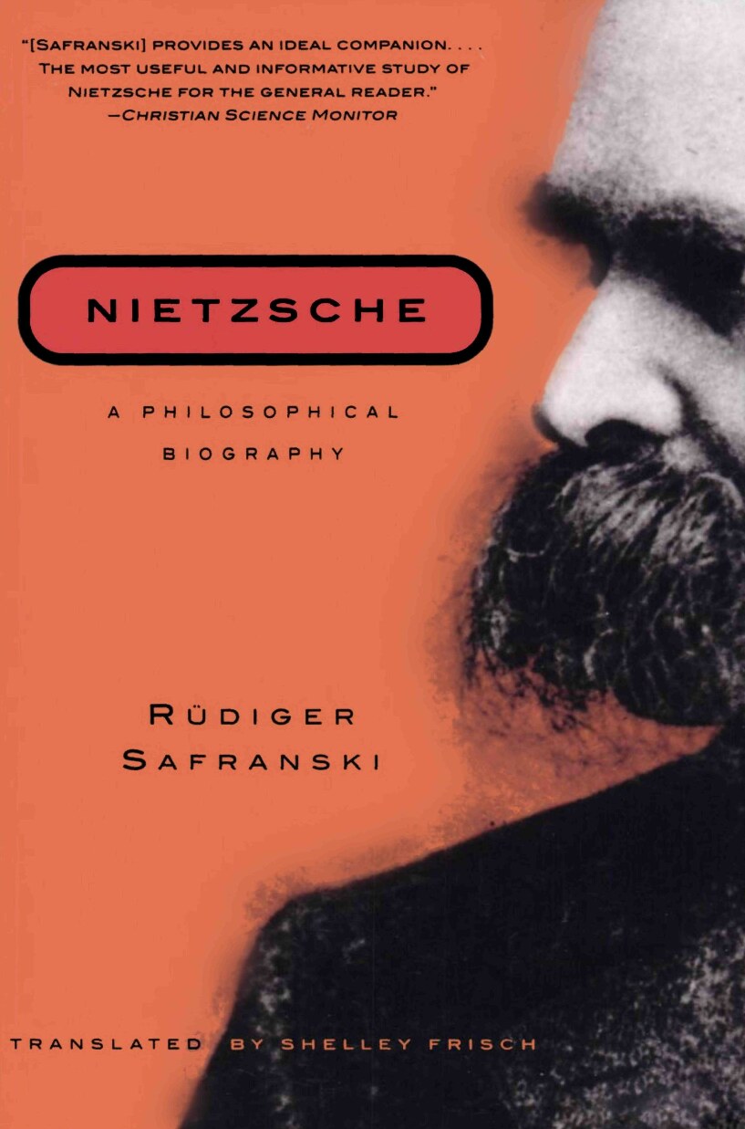 Nietzsche: A Philosophical Biography